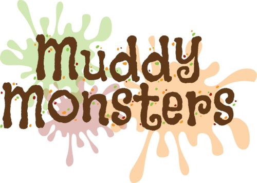 Muddy Monsters