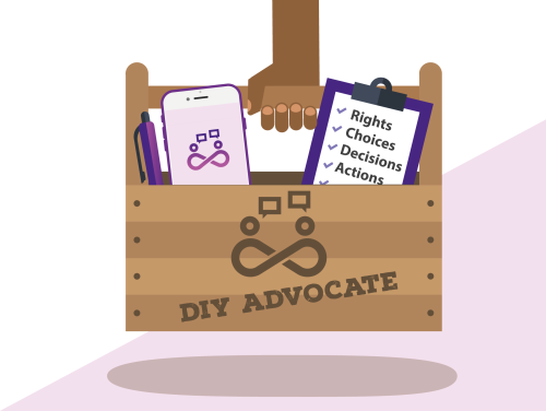 Cartoon of a toolbox held above the ground, containing a phone, pen, and a checklist with the words 'Rights, Choices, Decisions, Actions' each ticked off. The toolbox is engraved with the CV Advocacy logo 